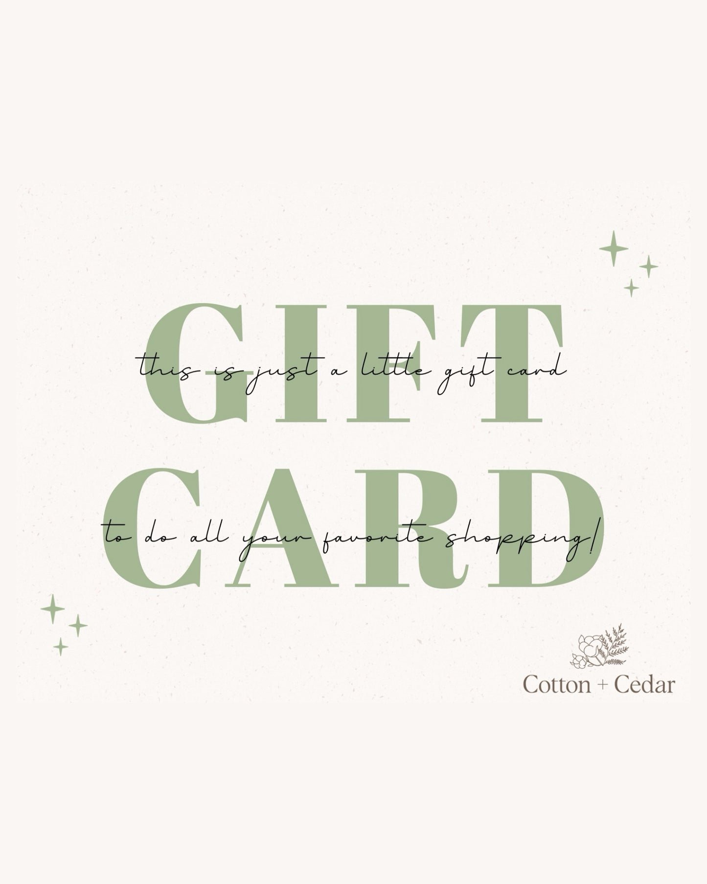 Cotton + Cedar Gift Card